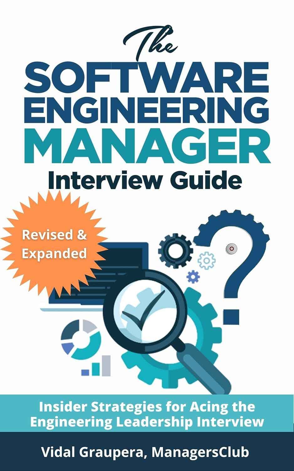 Book cover for 'Software engineering manager interview guide' - a comprehensive guide for interviewing candidates for software engineering manager positions