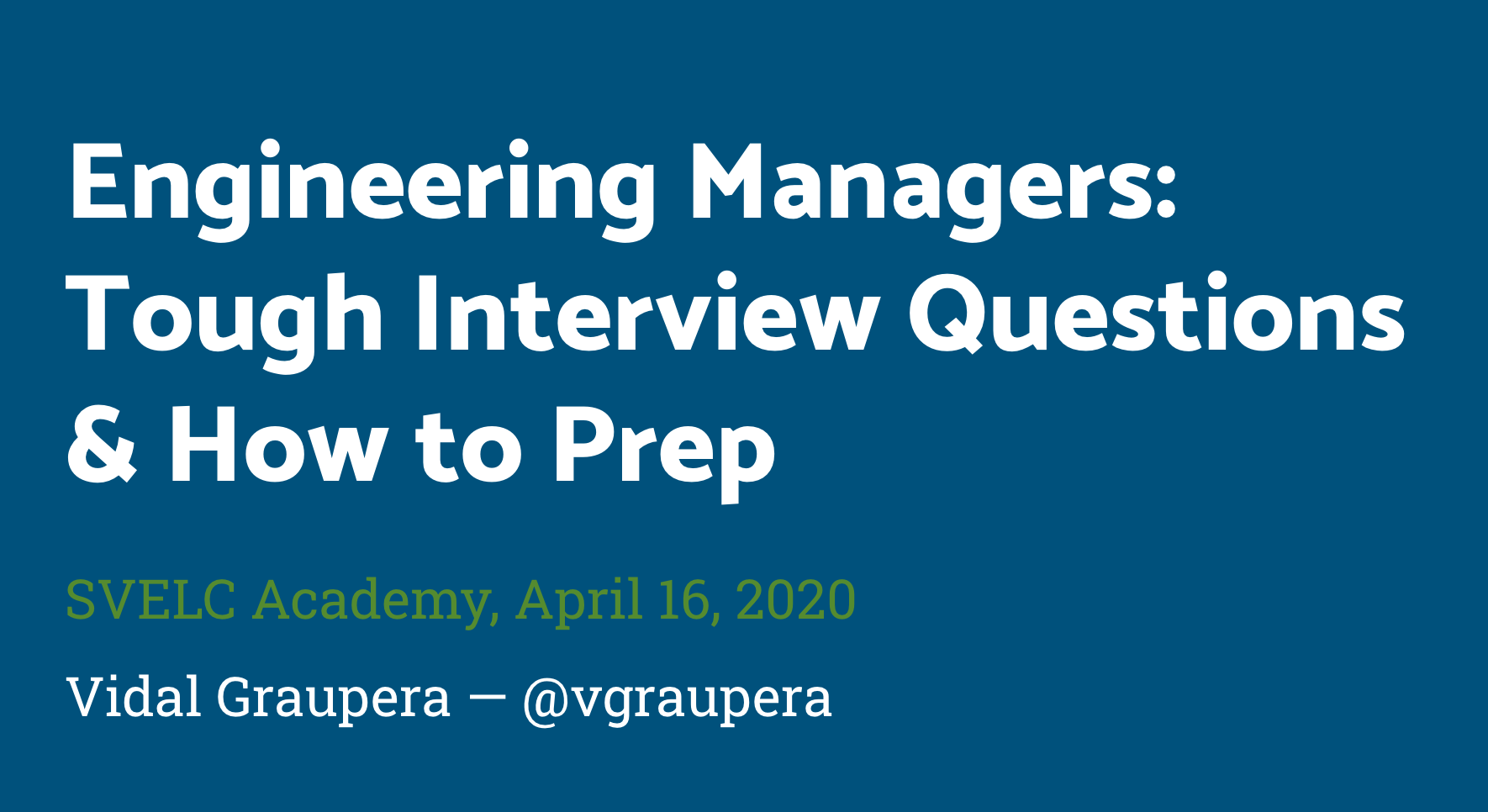 image for Video and Slides from “Tough Interview Questions & How to Prep”